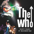 Из к/ф "Рок волна" The Who