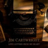 Jim Cartwright feat. Michael Behymer, Catherine Umstead, Alan Umstead, Barry Green, Jim Hoke, Vinnie Ciesielski, Sammy Harp, Buck Reed, Larry Franklin, Tony Toliver, Mark Burchfield, Stan Smith, Paul Simmons, Marc Crum, Barry Chance, Troy Lancaster, Danny Parks, Nathan Young
