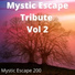 Mystic Escape 200