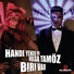 Hande Yener feat Volga Tamoz