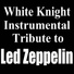 White Knight Instrumental