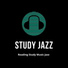 Study Jazz, Jazz Instrumental Chill, Soft Jazz Playlist