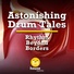 Astonishing Drum Tales