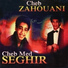 Cheb Zahouani, Cheb Med Seghir