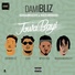 Damibliz feat. CDQ, Mystro, Naira Marley