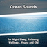 Ocean Sounds Recordings, Ocean Sounds, Nature Sounds