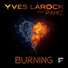 Yves Larock feat. Rahiz