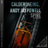 Calderone Inc., Andy Jay Powell