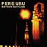 Pere Ubu