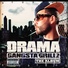 DJ Drama feat. Young Dro, Big Kuntry King