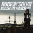 Rockin' Squat feat. Elegant, Youssoupha, Grodash