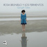 Rosa Brunello, Los Fermentos feat. Francesca Viaro, Dan Kinzelman, Enzo Carniel