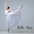 Ballet Music