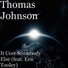 Thomas Johnson feat. Eric Tooley
