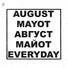 AUGUST, MAYOT
