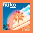 Huko feat. Lucas Cozy