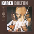 KAREN DALTON - - It`s So Hard To Tell Who`s Going To Love You The Best (1969)