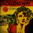 Adelitas Way