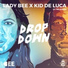 Lady Bee X Kid De Luca feat. Feliciana