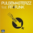Pulsemasterzz feat. Fit4Funk