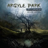 Argyle Park feat. Circle of Dust, Evol Eye Jeni