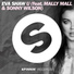 Eva Shaw feat. Mally Mall & Sonny Wilson