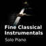 The Classic Players, Solo Piano Classics, Classical Instrumentals