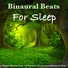 Binaural Beats, Binaural Beats Sleep, Binaural Beats Experience