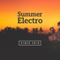 Electro Lounge All Stars, Siesta Electronic Chillout Collection, Summer Experience Music Set