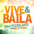 Max Pizzolante feat. Beto Perez