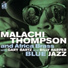 Malachi Thompson