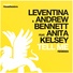 Leventina, Andrew Bennett feat. Anita Kelsey