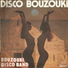 Disco Bouzouki Band