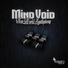 Benzoo, Mind Void, W.A.D