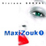 Maxizouk 1 feat. Viviane Serval