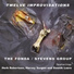 The Fonda / Stevens Group feat. Herb Robertson, Harvey Sorgen, Daunik Lazro