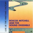 Roscoe Mitchell, The Sound Ensemble