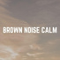 Brown Noise