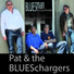 Pat & The BluesChargers