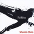 Shunzo Ohno feat. David Berkman, Cyro Babtista, Billy Drummond, Jerome Jennings, Paul Bollenback, Buster Williams, Clifford Carter, Ray Spiegel, Sasha Ono, Ed Howard