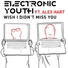 Electronic Youth feat. Alex Hart