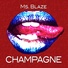Ms. Blaze