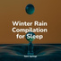 Rain Sounds Collection, Rain Forest FX, Deep Relaxation Meditation Academy