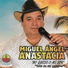 Miguel Ángel Anastacia