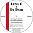 DJ Luna-C, Dj Dair