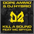 Dope Ammo, DJ Hybrid, Benny Page feat. Mc Spyda, Jasmine Knight