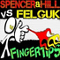 Spencer & Hill vs. Felguk