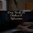 Classical Study Music, Piano Relaxation Maestro, Piano Relax