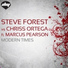 Steve Forest, Chriss Ortega feat. Marcus Pearson