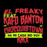 El Freaky feat. Chocquibtown, Kafu Banton